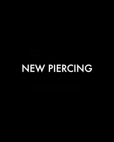 New Piercing